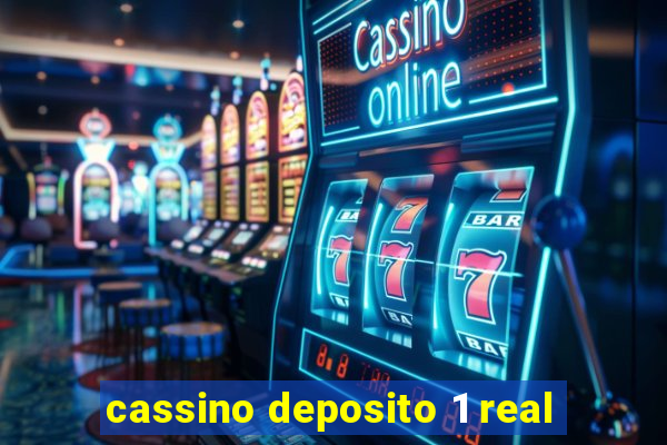 cassino deposito 1 real